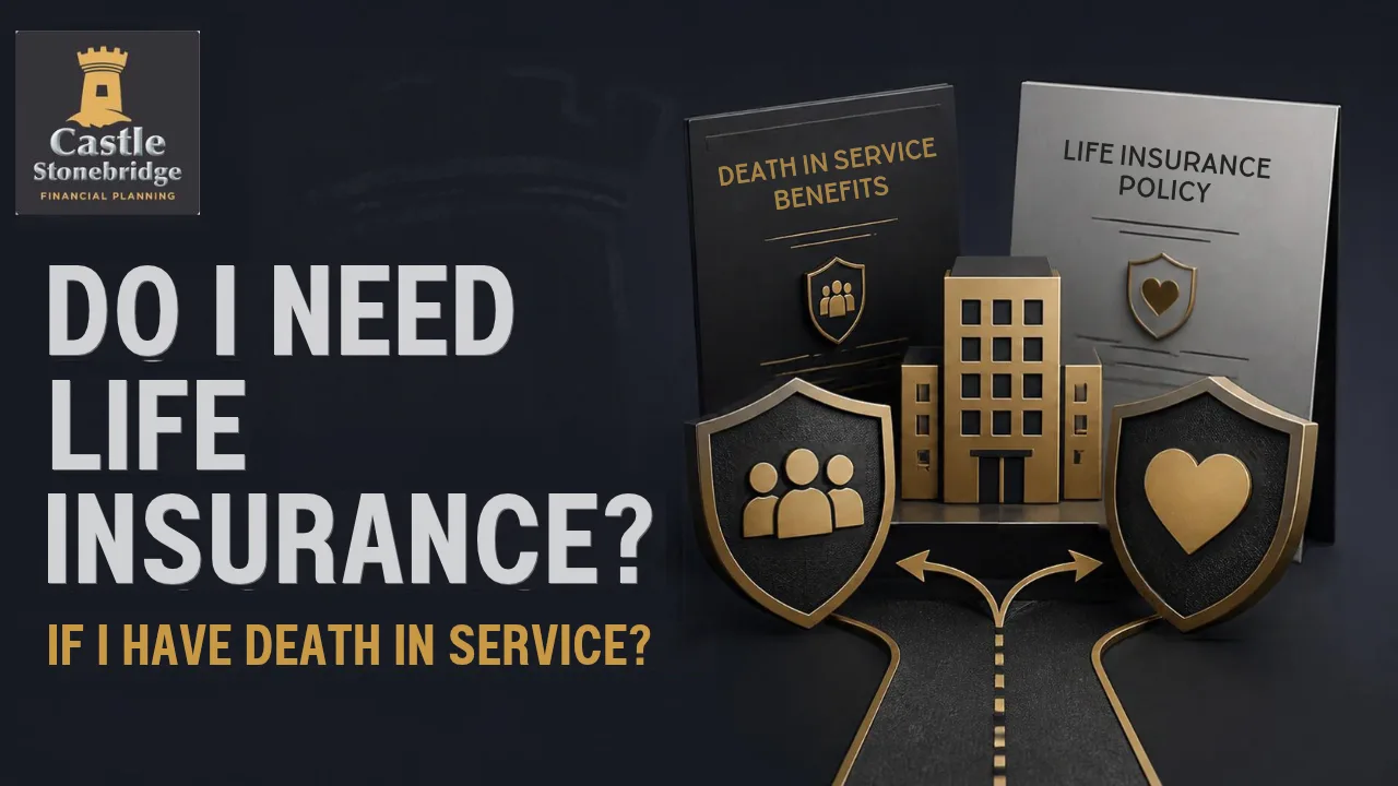 Do I Need Life Insurance If I Have Death in Service? cover